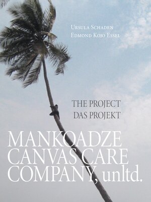 cover image of Mankoadze Canvas Care Company, unltd.